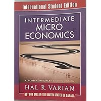 Intermediate Microeconomics: A Modern Approach: 9781324034292